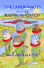 Image for Landonauts and the Rainbow Cloud