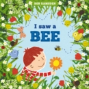 Image for I saw a bee