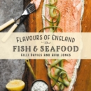 Image for Flavours of England: Fish and Seafood