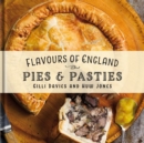 Image for Flavours of England: Pies and Pasties