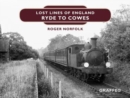 Image for Lost Lines of England: Ryde to Cowes