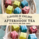 Image for Flavours of England: Afternoon Tea
