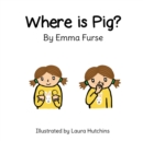 Image for Where is Pig?