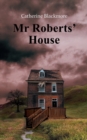 Image for Mr Roberts&#39; House