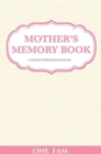 Image for Mother&#39;s Memory Book