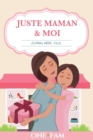 Image for Juste Maman &amp; Moi - Journal Mere Fille