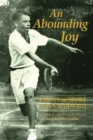 Image for An Abounding Joy: Essays on Sport by Ian McDonald