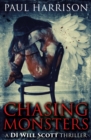 Image for Chasing Monsters