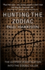 Image for Hunting the Zodiac Killer