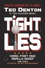Image for Tight Lies