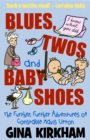 Image for Blues, Twos and Baby Shoes
