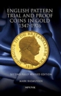 Image for English pattern trial and proof coins in gold, 1547-1976