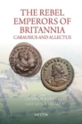 Image for The rebel emperors of Britannia  : Carausius and Allectus