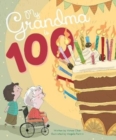 Image for My grandma is 100