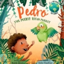 Image for Pedro, the Puerto Rican parrot