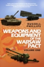 Image for Weapons and Equipment of the Warsaw Pact: Volume 1