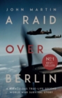 Image for A Raid Over Berlin