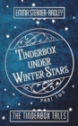 Image for Tinderbox Under Winter Stars