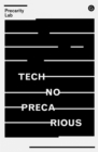 Image for Technoprecarious