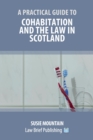 Image for A Practical Guide to Cohabitation and the Law in Scotland