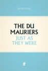 Image for The Du Mauriers just as they were