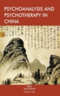 Image for Psychoanalysis and Psychotherapy in China : Volume 2