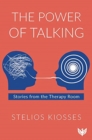 Image for The power of talking  : stories from the therapy room