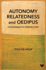 Image for Autonomy, Relatedness and Oedipus