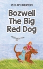 Image for Bozwell The Big Red Dog