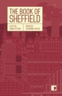 Image for The book of Sheffield  : a city in short fiction