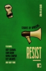 Image for Resist  : stories of uprising