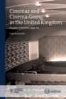 Image for Cinemas and cinema-going in the United Kingdom  : decades of decline, 1945-65