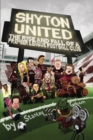 Image for Shyton United : The Rise and Fall of a Premier League Football Club