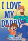 Image for I Love My Daddy