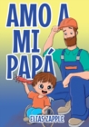 Image for Amo a Mi Papa