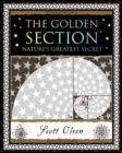 Image for The golden section: nature&#39;s greatest secret