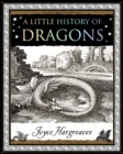 Image for Little History of Dragons