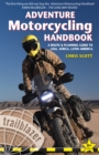 Image for Adventure motorcycling handbook  : a route &amp; planning guide: Asia, Africa &amp; Latin America