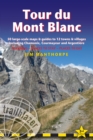 Image for Tour du Mont Blanc  : 50 large-scale maps &amp; guides to 12 towns &amp; villages including Chamonix, Courmayeur and Argentiere