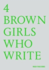 Image for 4 brown girls who write