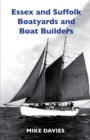 Image for Essex and Suffolk Boatyards and Boat Builders
