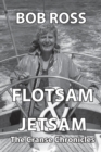 Image for Flotsam &amp; Jetsam : The Cranse Chronicles