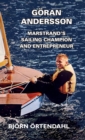 Image for Goeran Andersson - Marstrand&#39;s Sailing Champion and Entrepreneur