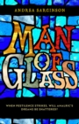 Image for Man of Glass