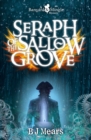 Image for Seraph of the sallow grove