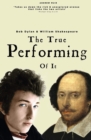 Image for The True Performing Of It