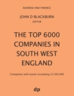 Image for The Top 6000 Companies in South West England : Companies with assets exceeding ?3,500,000