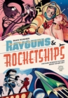 Image for Rayguns and rocketships  : vintage science fiction book cover art