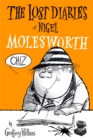 Image for The lost diaries of Nigel Molesworth