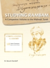 Image for Studying Rambam. A Companion Volume to the Mishneh Torah. : Comprehensive Summary Volume 6.